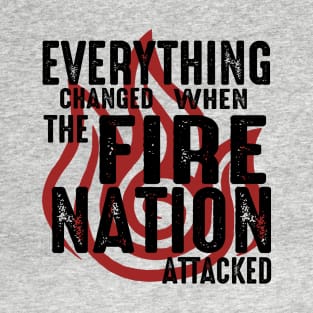 Everything Changed T-Shirt